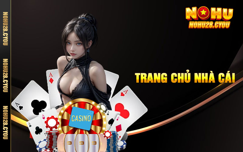 Trang chủ nhà cái NOHU28